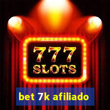 bet 7k afiliado